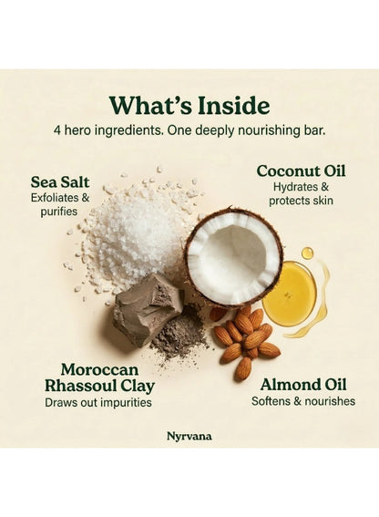 clay soap, clay soap detoxifies, detoxifies refreshes, moroccan rhassoul, moroccan rhassoul clay, nyrvana, rhassoul clay, rhassoul clay soap, salt moroccan, salt moroccan rhassoul, sea salt, sea salt moroccan, soap detoxifies, soap detoxifies refreshes, v